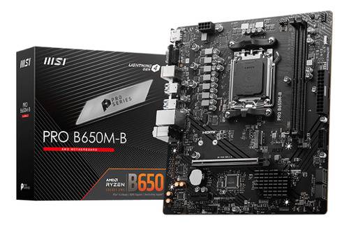 Mother B650M-B Pro Msi Ddr5 Am5